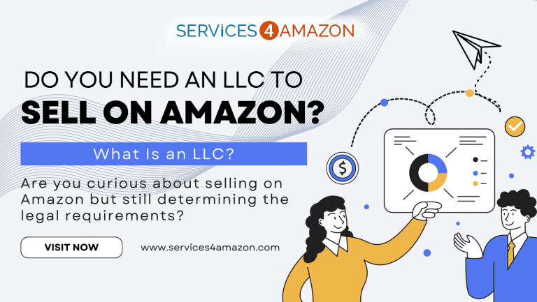 Do You Need an LLC to Sell on Amazon